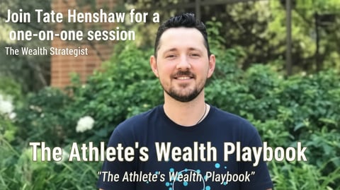 Tate Henshaw, The Wealth Strategist, promoting one-on-one sessions for The Athletes Wealth Playbook